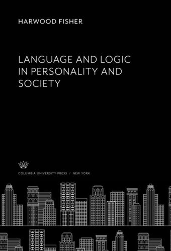 Language and Logic in Personality and Society