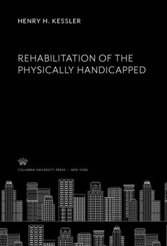 Rehabilitation of the Physically Handicapped