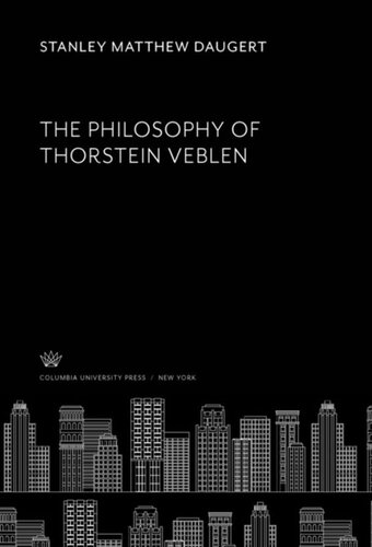 The Philosophy of Thorstein Veblen