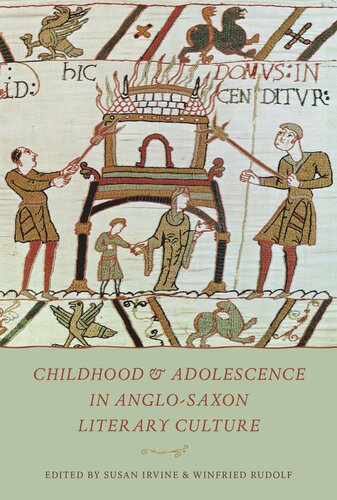 Childhood & Adolescence in Anglo-Saxon Literary Culture