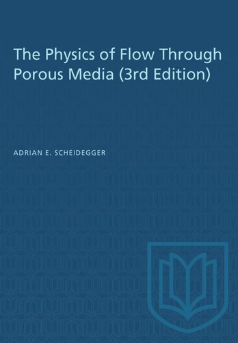 The Physics of Flow Through Porous Media (3rd Edition)