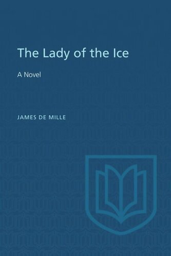 The Lady of the Ice: A Novel