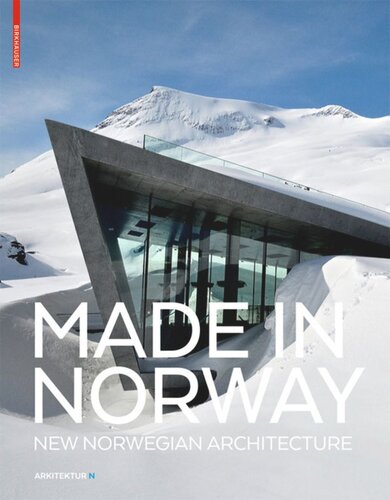 Made in Norway: New Norwegian Architecture