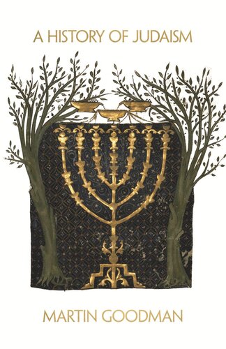 A History of Judaism: From Its Origins to the Present