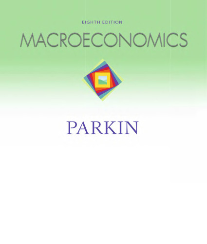 Macroeconomics with MyEconLab plus eBook 1-semester Student Access Kit