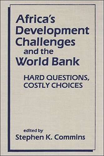 Africa's Development Challenges and the World Bank: Hard Questions, Costly Choices