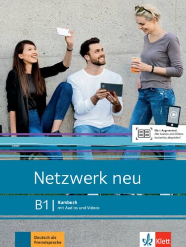 Netzwerk neu B1. Kursbuch mit Audios und Videos: Deutsch als Fremdsprache