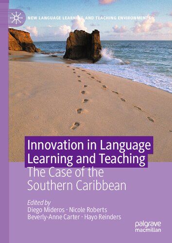 Innovation in Language Learning and Teaching: The Case of the Southern Caribbean