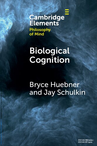 Biological Cognition (Elements in Philosophy of Mind)