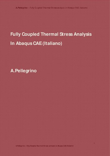 Fully Coupled Thermal Stress Analysis In Abaqus CAE (Italiano)