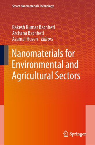 Nanomaterials for Environmental and Agricultural Sectors