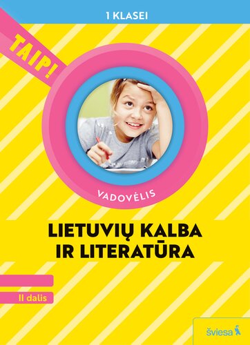 Lietuvių kalba ir literatūra. Vadovėlis 1 klasei.