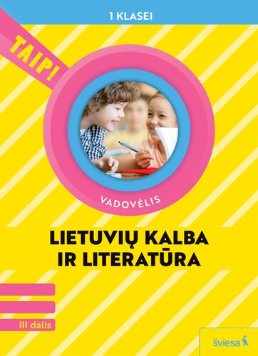 Lietuvių kalba ir literatūra. Vadovėlis 1 klasei.