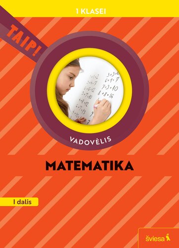 Matematika. Vadovėlis 1 klasei.