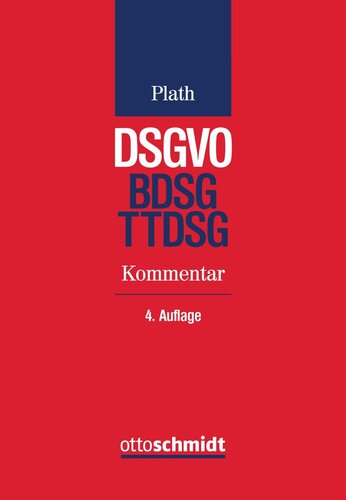 DSGVO/BDSG/TTDSG: Kommentar zu DSGVO, BDSG und TTDSG