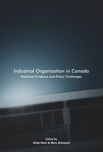 Industrial Organization in Canada: Empirical Evidence and Policy Challenges