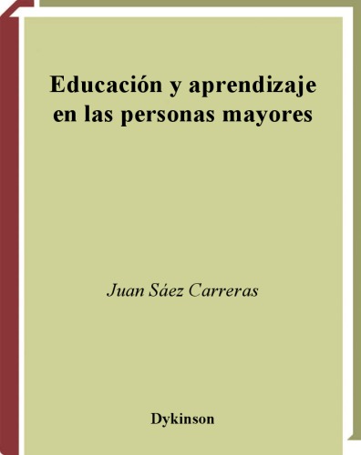 Educacion y aprendizaje en las personas mayores