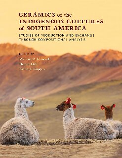 Ceramics of the Indigenous Cultures of South America: Studies of Production and Exchange through Compositional Analysis