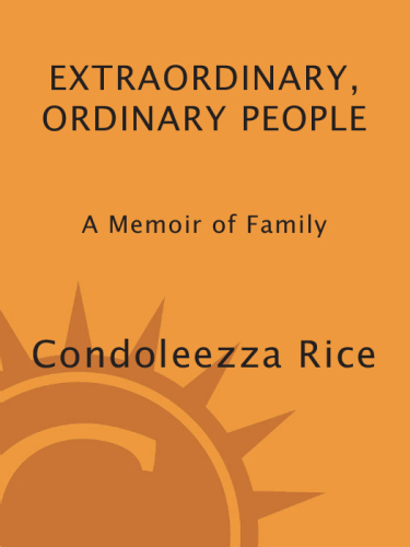 Extraordinary, Ordinary People: A Memoir of Family