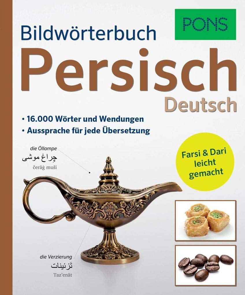 PONS Bildwörterbuch Persisch: 16.000 Wörter und Wendungen mit kulturspezifischem Sonderteil