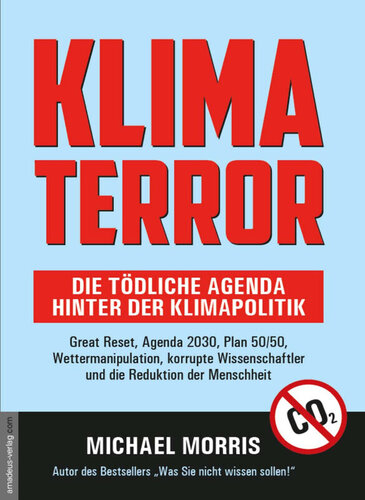 Klima Terror - Die tödliche Agenda hinter der Klimapolitik (Lockdown 5)