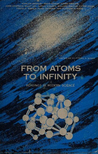 From Atoms to Infinity. Readings in Modern Science