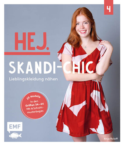 Hej. Skandi-Chic – Band 4 – Lieblingskleidung nähen