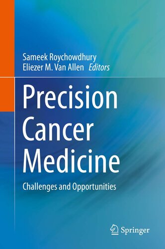 Precision Cancer Medicine: Challenges and Opportunities