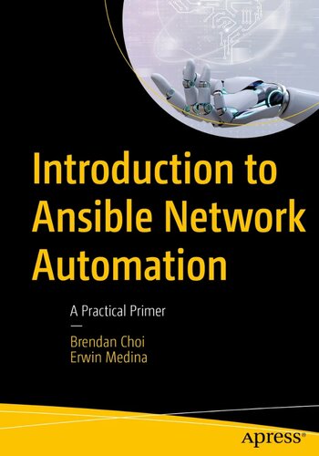 Introduction to Ansible Network Automation: A Practical Primer