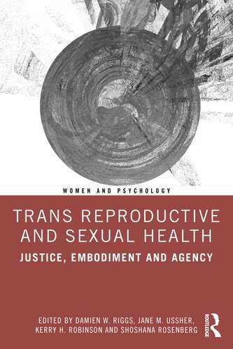 Trans Reproductive and Sexual Health (Women and Psychology)