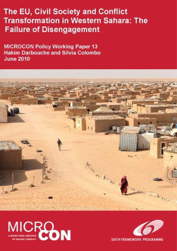 The EU, Civil Society and Conflict Transformation in Western Sahara: The Failure of Disengagement