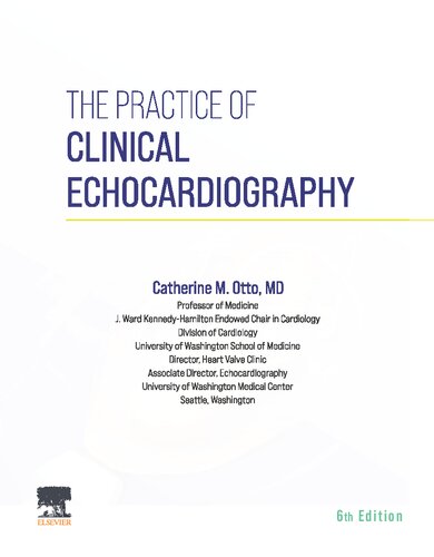 The practice of clinical echocardiography