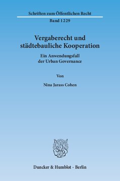 Vergaberecht und städtebauliche Kooperation: Ein Anwendungsfall der Urban Governance