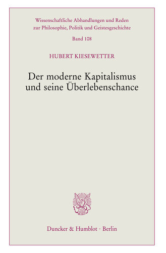 Der moderne Kapitalismus und seine Überlebenschance