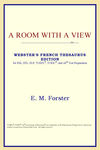 A Room with a View (Webster's French Thesaurus Edition)