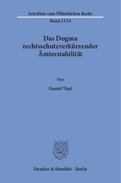 Das Dogma rechtsschutzverkürzender Ämterstabilität