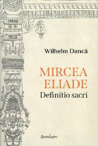 Mircea Eliade: definitio sacri