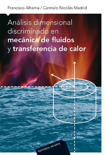 Análisis dimensional discriminado en mecanica de fluidos y transferencia de calor