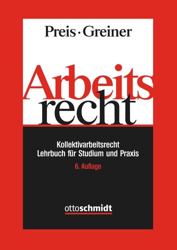 Arbeitsrecht - Kollektivarbeitsrecht