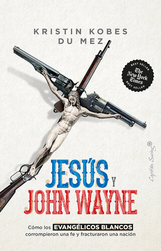 Jesús y John Wayne (Ensayo) (Spanish Edition) - Sample