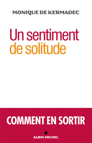 Un sentiment de solitude