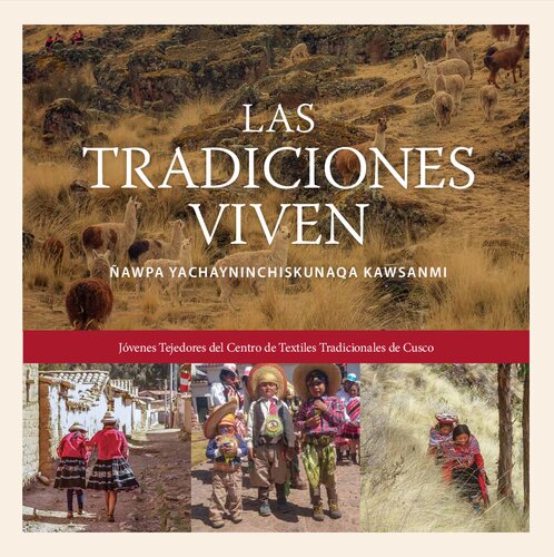 : LAS TRADICIONES VIVEN