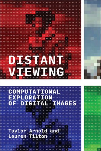 Distant Viewing. Computational Exploration of Digital Images