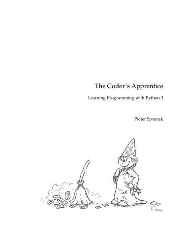 The Coder's Apprentice: Learning Programming with Python 3 (Version 1.1)