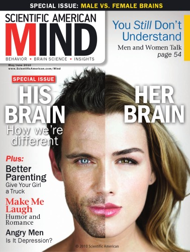 Scientific American Mind Magazine (His Brain, Her Brain, May June 2010)