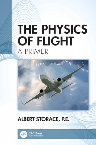 The Physics of Flight: A Primer