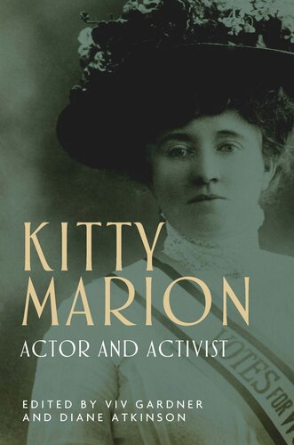 Kitty Marion: Actor and activist