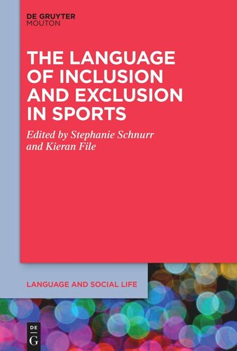 The Language of Inclusion and Exclusion in Sports