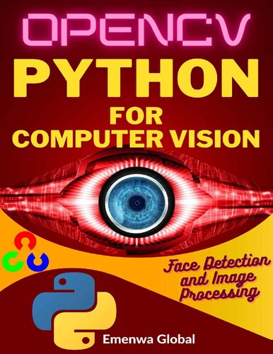 OPENCV: Python for Computer Vision: Face Detection and Image Processing