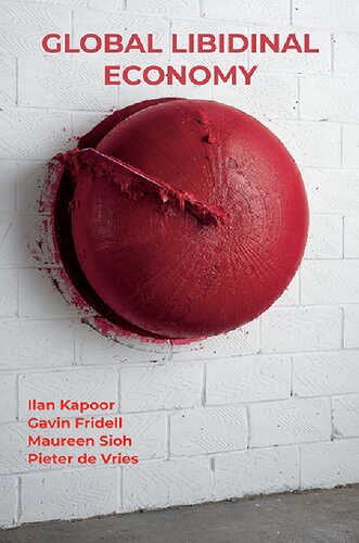Global Libidinal Economy
